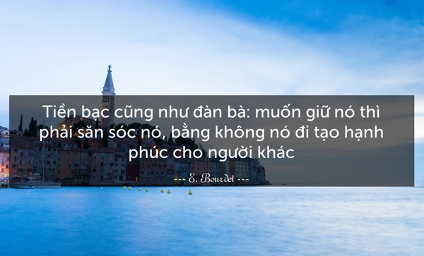 Muốn giữ tiền thì phải săn sóc nó.