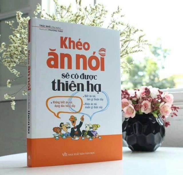 Khéo ăn nói sẽ có được thiên hạ