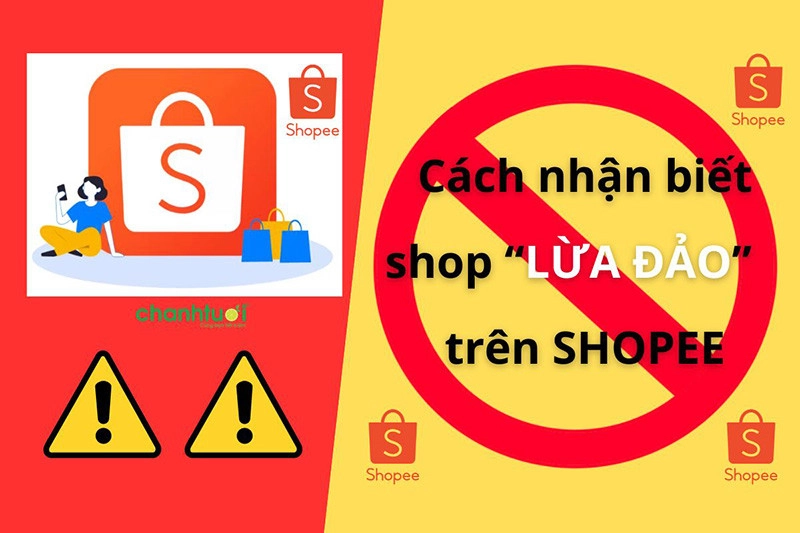 cach-nhan-biet-shop-lua-dao-tren-shopee-nhu-the-nao