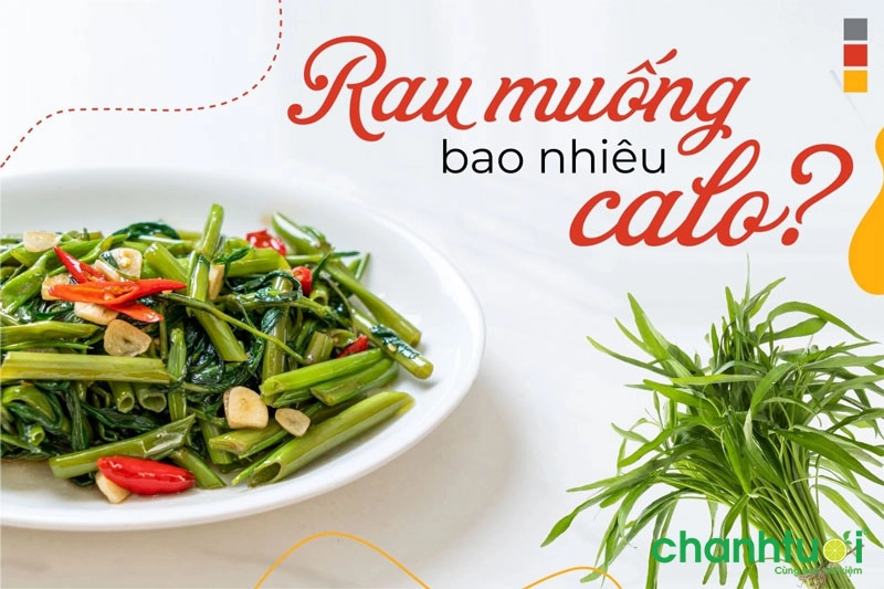 Rau-mường-phải có bao nhiêu calo?