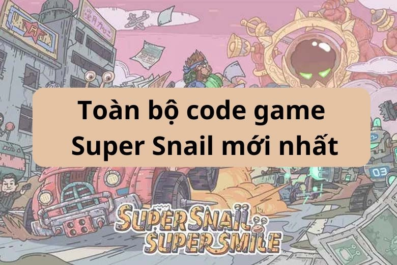 toan-bo-code-game-siêu-ốc-moi-nhat