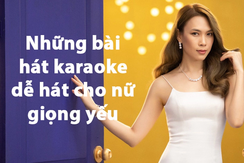 nhung-bai-hat-karaoke-de-hat-cho-nu-giong-yeu-1